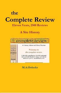 The Complete Review: Eleven Years, 2500 Reviews - A Site History